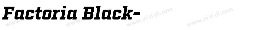 Factoria Black字体转换